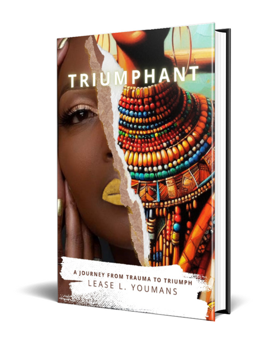 PAPERBACK | TRIUMPHANT: A JOURNEY FROM TRAUMA TO TRIUMPH